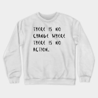 The Action Crewneck Sweatshirt